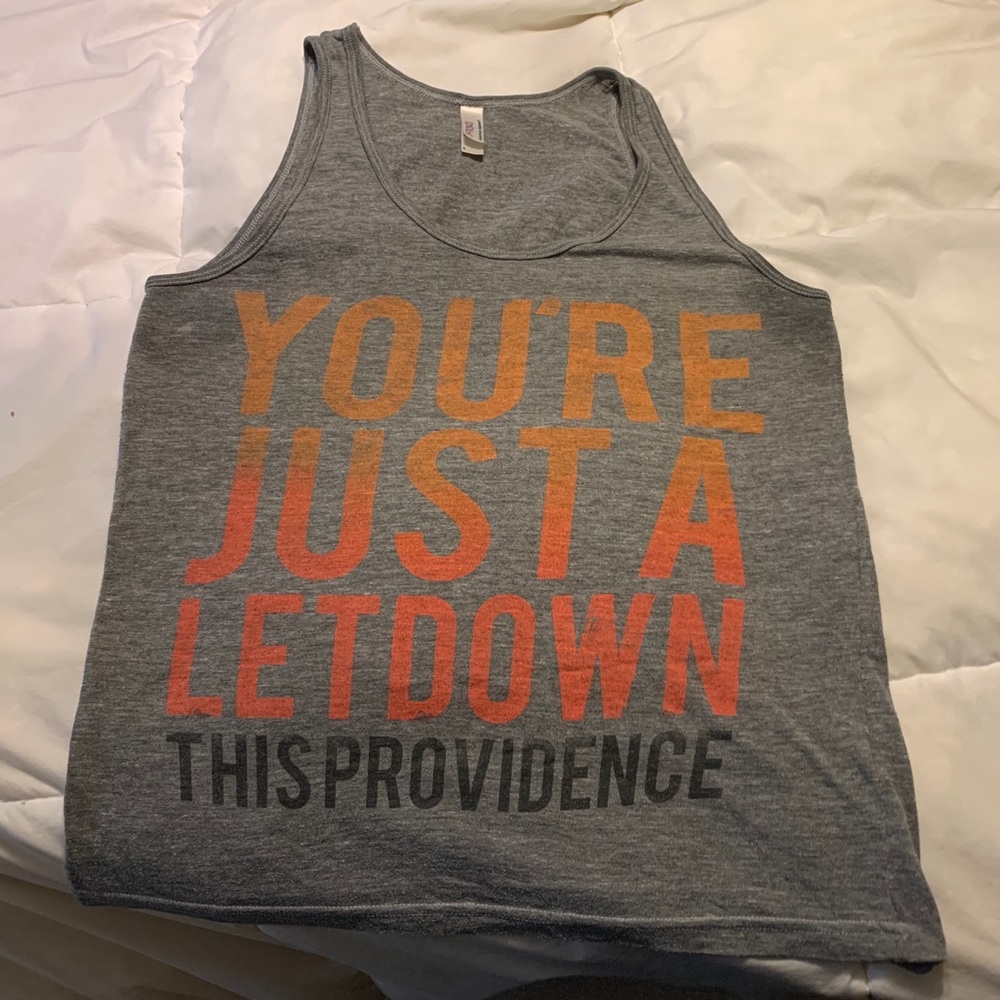 You’re Just a Letdown This Providence Band Tank